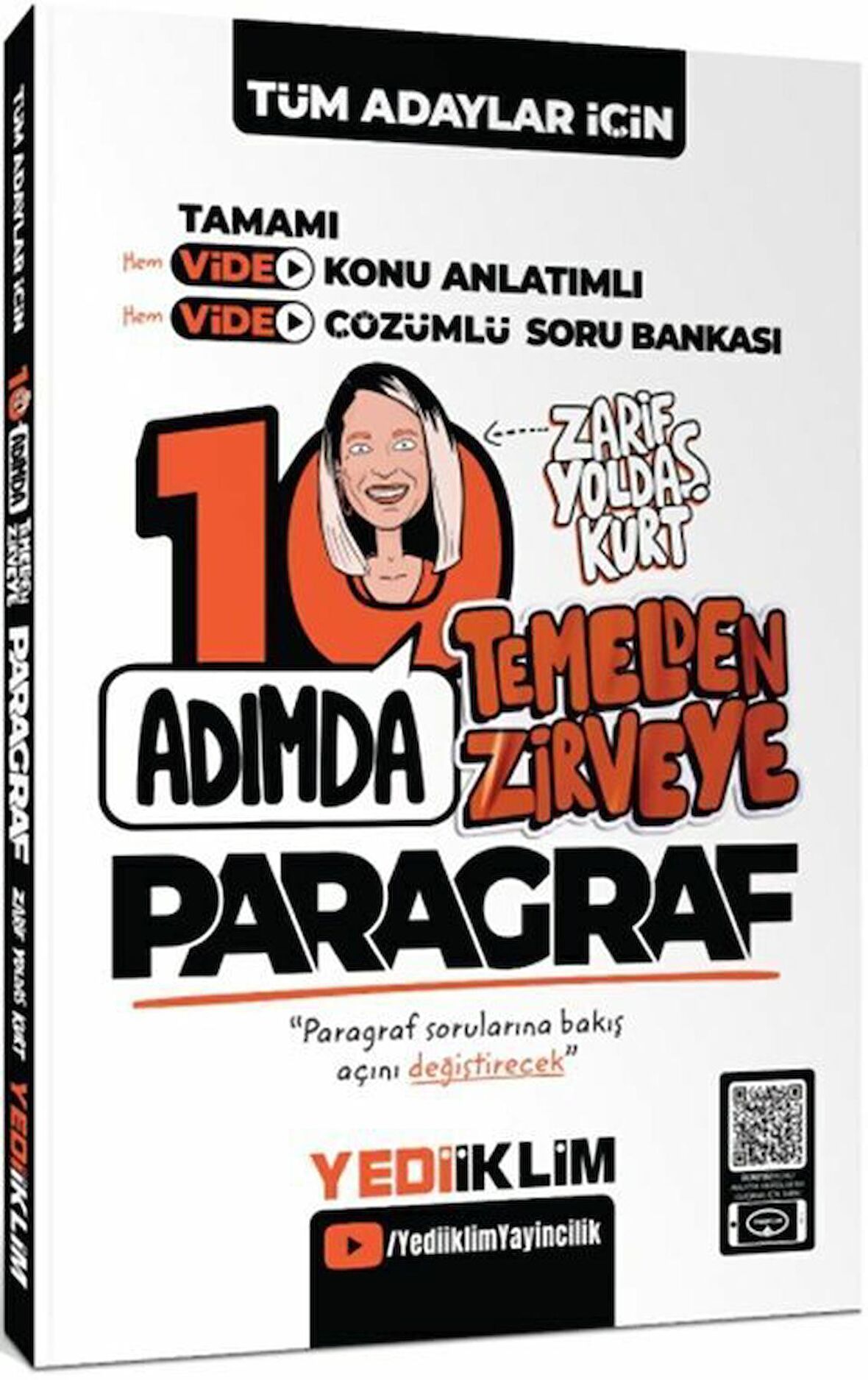 Yediiklim Tüm Adaylar İçin 10 Adımda Paragraf Video Konu Anlatımlı ve Video Çözümlü Soru Bankası