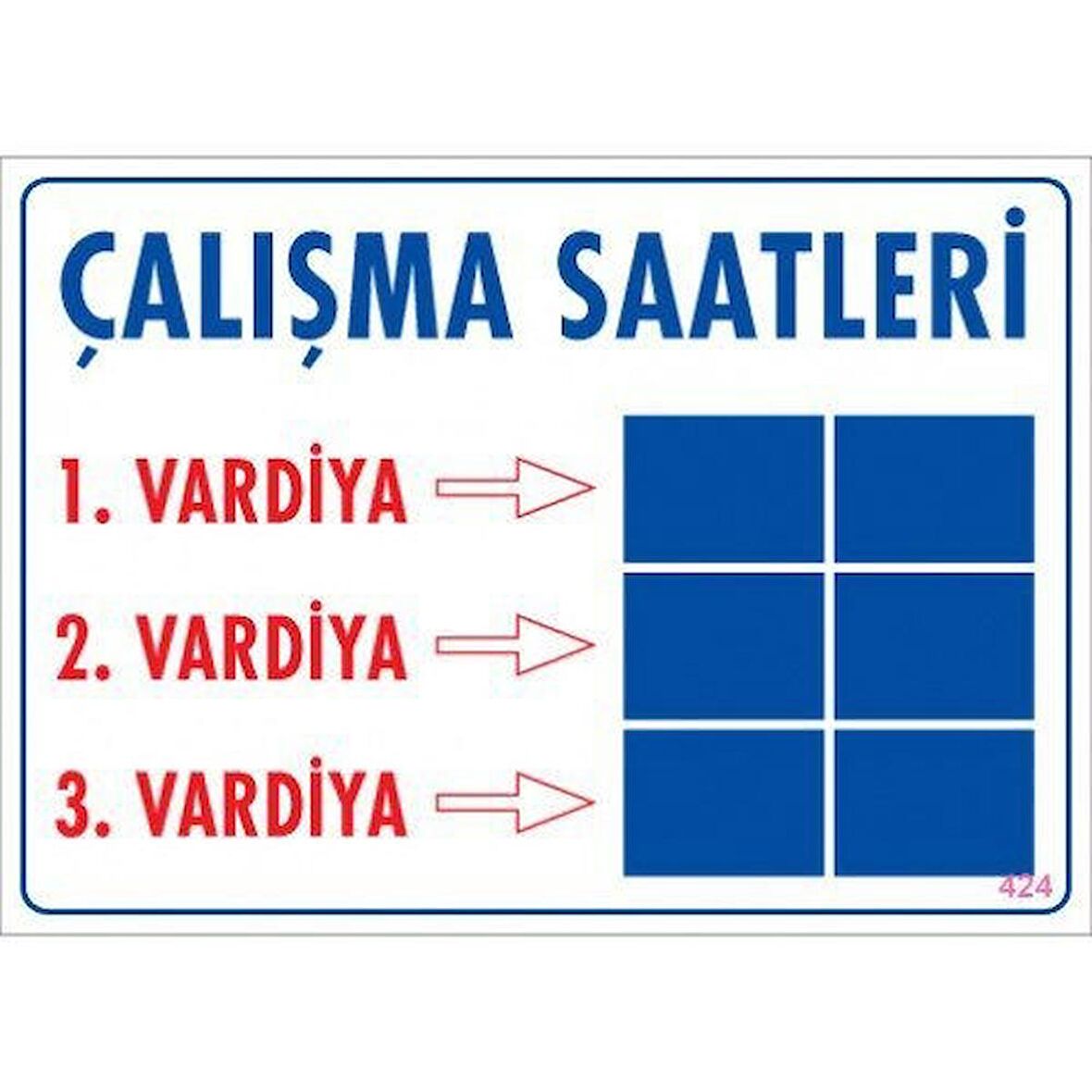 Pvc Levha quot;Çalışma Saatleriquot; 25X35 Cm