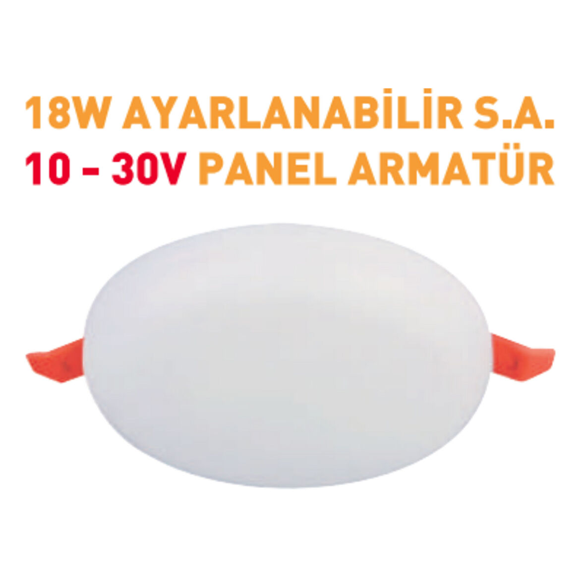 18W Marin Ayarlanabilir  10-30 VOLT Günışığı Panel Armatür