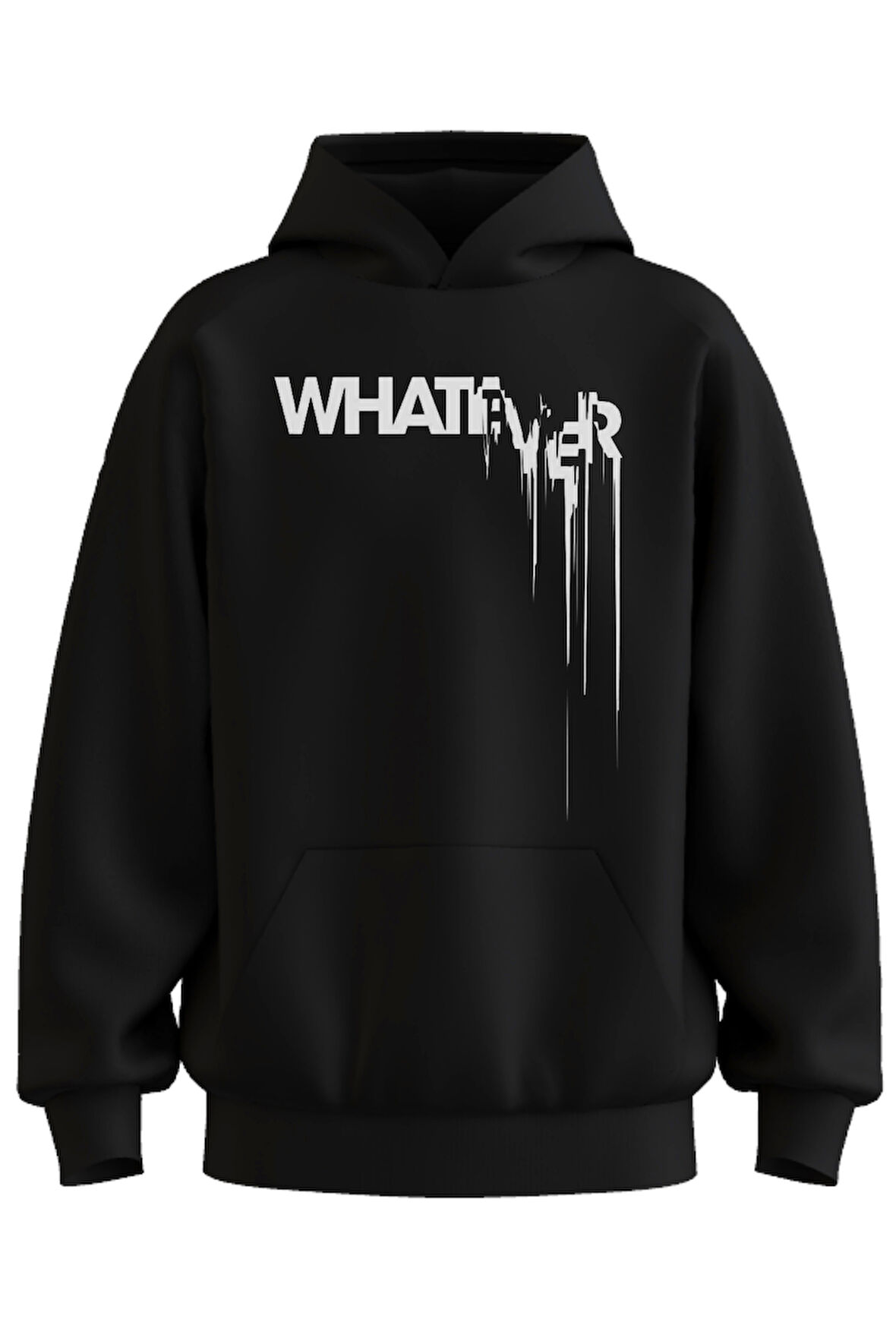 Oversize 'Whatever' Baskılı Kapşonlu Hoodie Sweatshirt