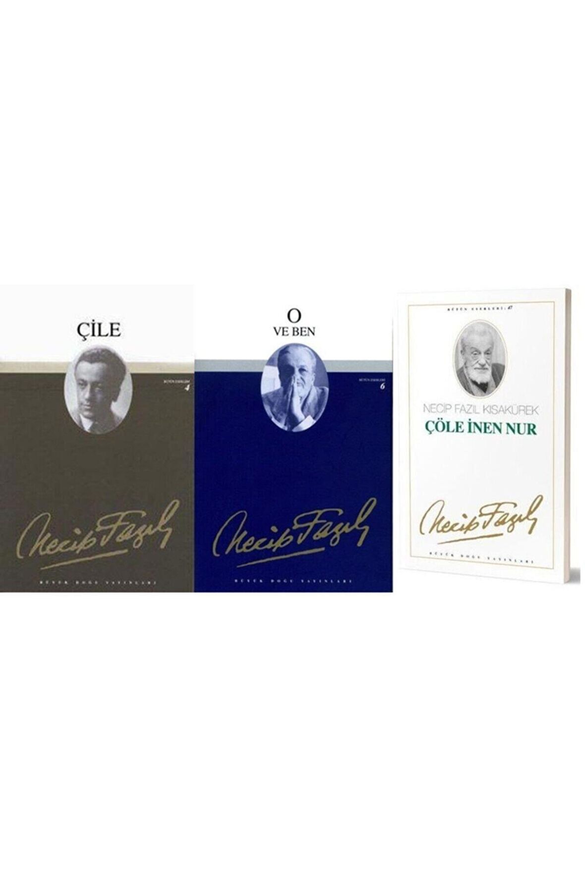 Çile / O Ve Ben / Çöle Inen Nur ( 3 Kitap Set )