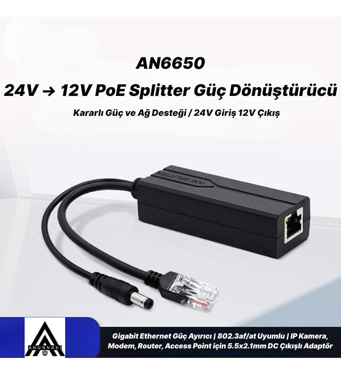 AN6650 PoE Splitter Adaptör 24V to 12V Gigabit Ethernet IP Kamera NVR Modem Access Point Dönüştürücü