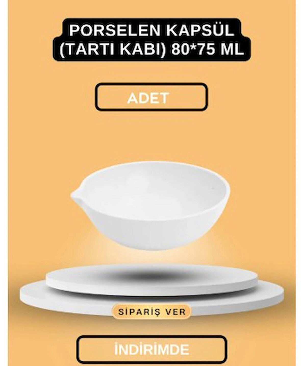 Porselen Kapsül (Tartı Kabı) 80*75 ml
