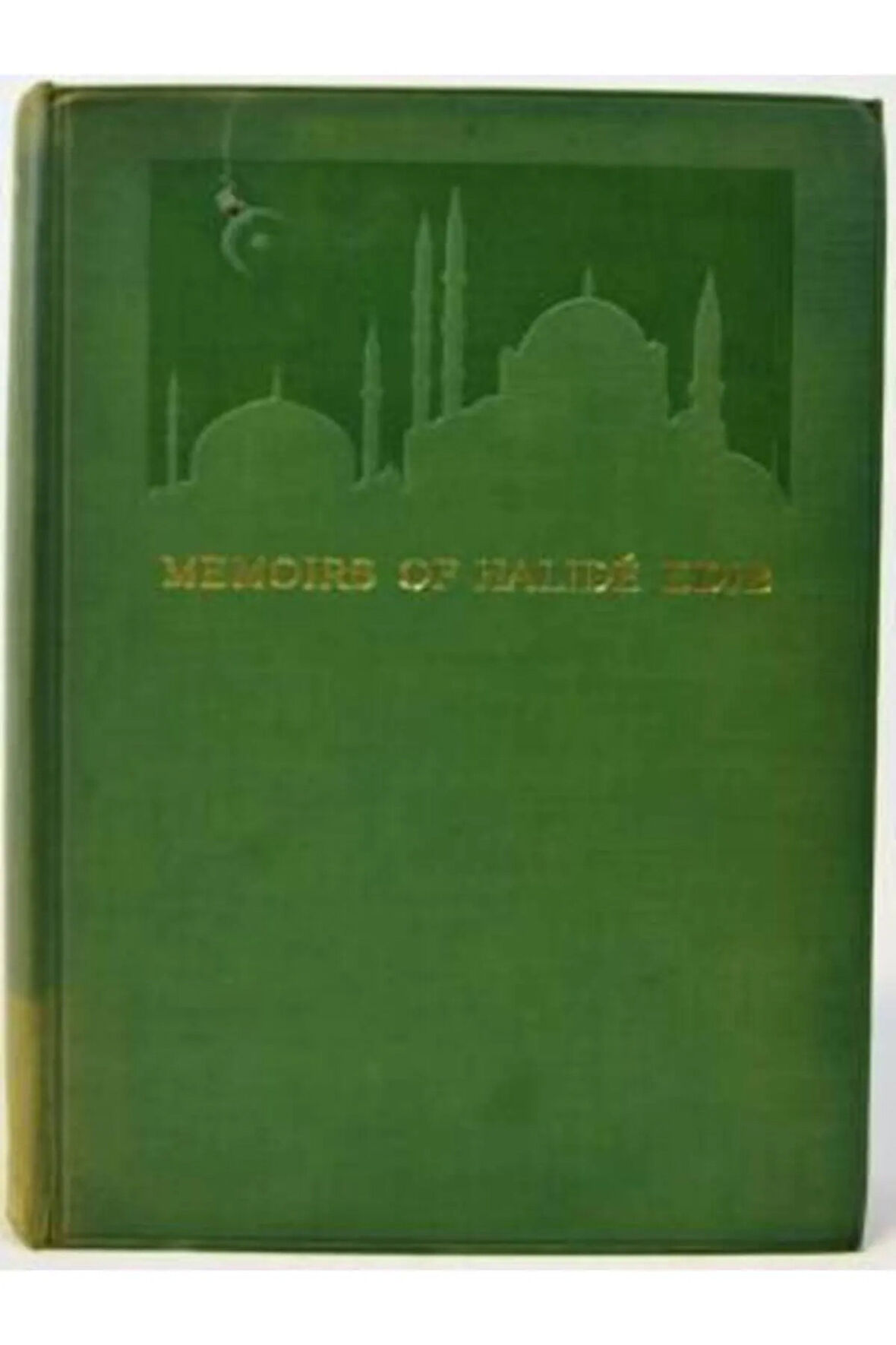 Memoırs of Halide Edib