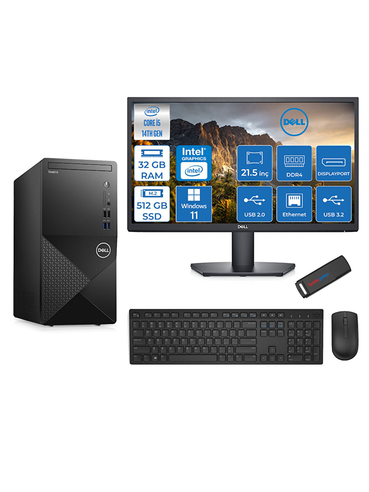 Dell Vostro 3020MT Intel Core I5 14400 32GB 512GB SSD Windows 11 Home 21.5 Fhd Monitör Bilgisayar ZTN2042VDT3020MTMH117+ZETTAUSBBELLEK