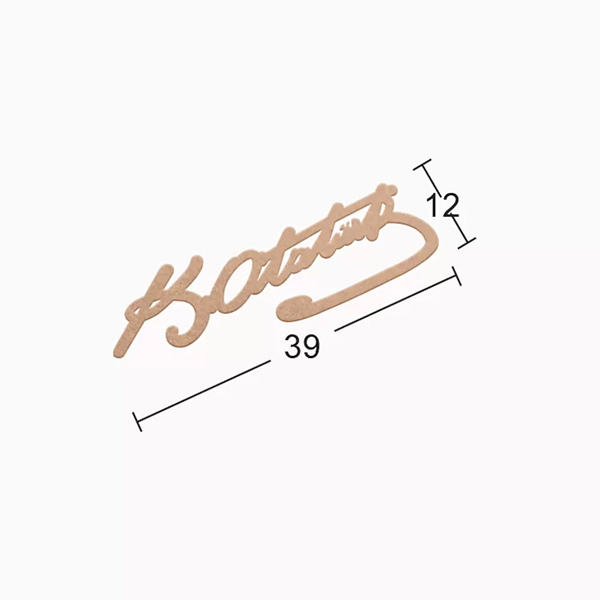 Hobi-Art DS 56 Boyanabilir Ahşap Atatürk İmzası Desenli Duvar Süsü