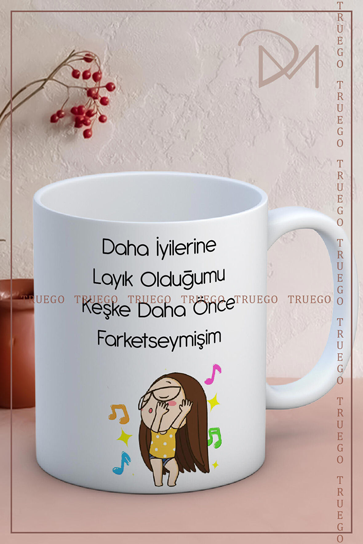 Baskılı Kupa Bardak Seramik Mug - Daha İyilerine Layık Olduğumu Keşke Daha Önce Farketseymişim