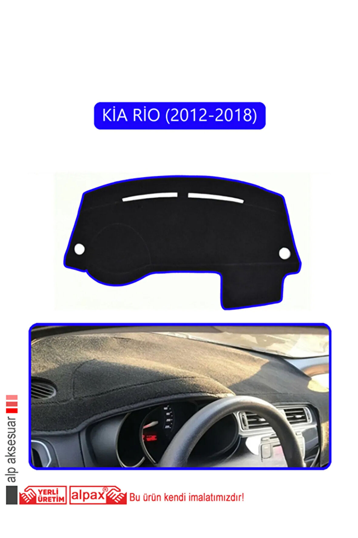 Kia Rio 2012-2018 Torpido Koruma  Halısı -  Mavi Kenar