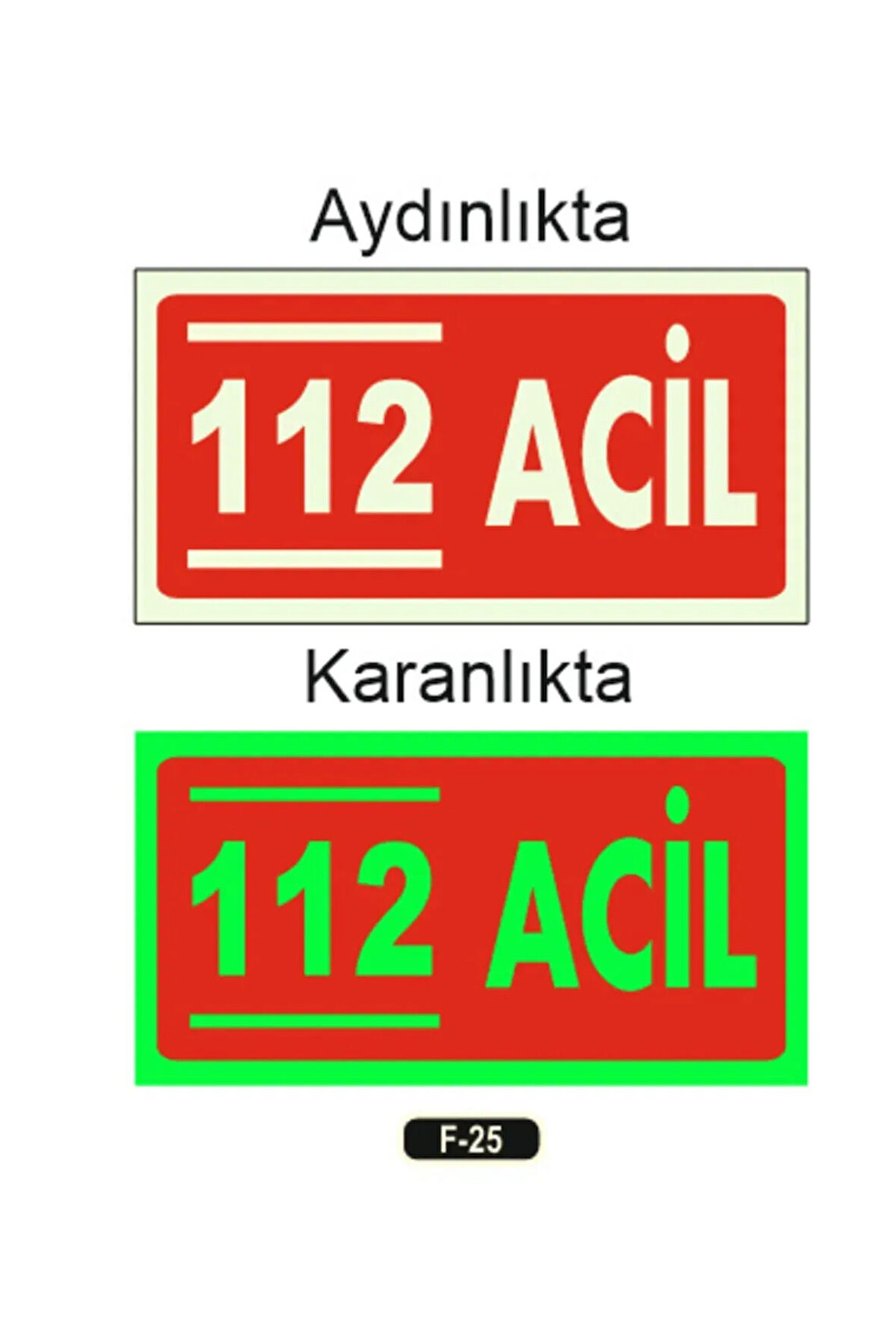 Fosforlu 112 Acil Yön Levhası