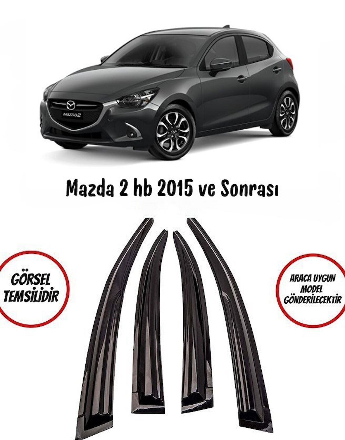 Mazda 2 HB 2015 Ve Sonrası Cam Rüzgarlığı 4lü