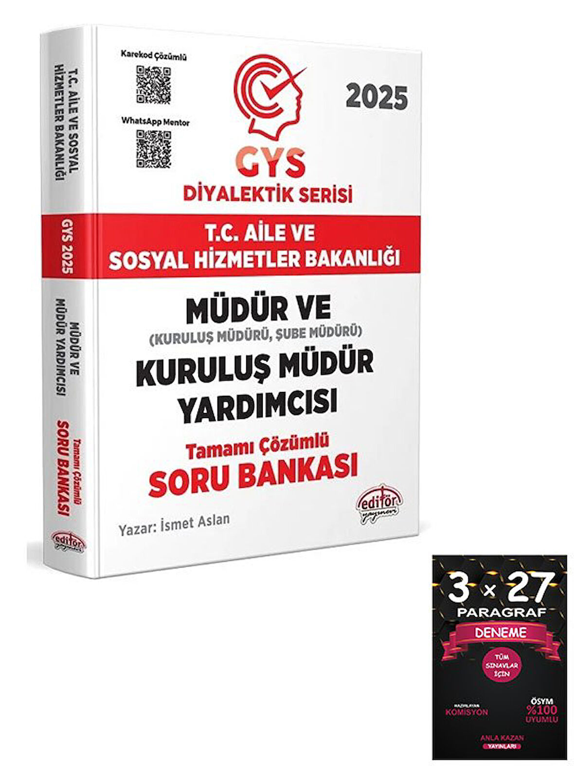 Editör 2025 GYS Aile ve Sosyal Hizmetler Bakanlığı Müdür ve Kuruluş Müdür Yardımcısı Soru Bankası Çözümlü