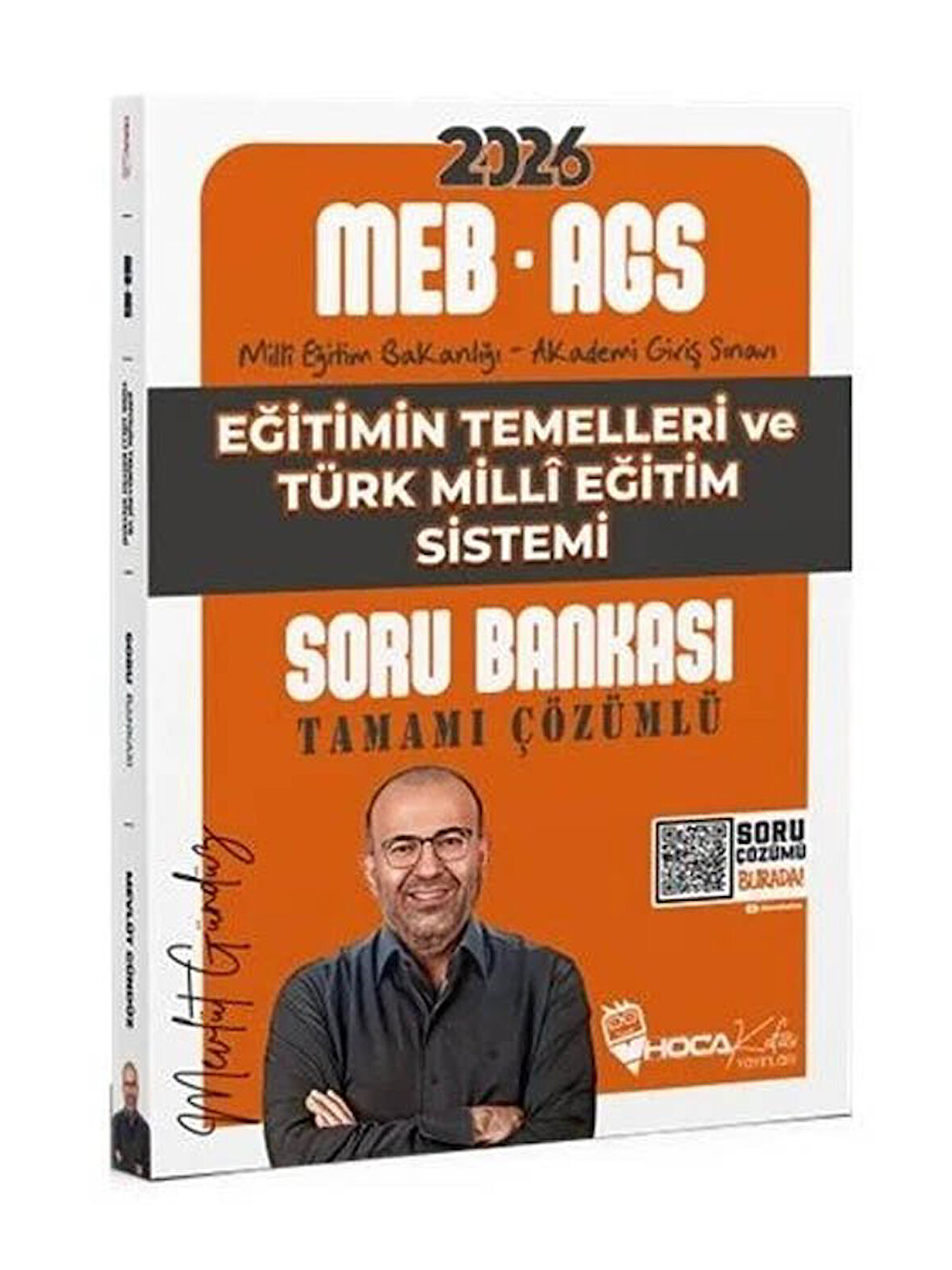 Hoca Kafası 2026 MEB-AGS Eğitimin Temelleri ve Türk Milli Eğitim Sistemi Soru Bankası Çözümlü