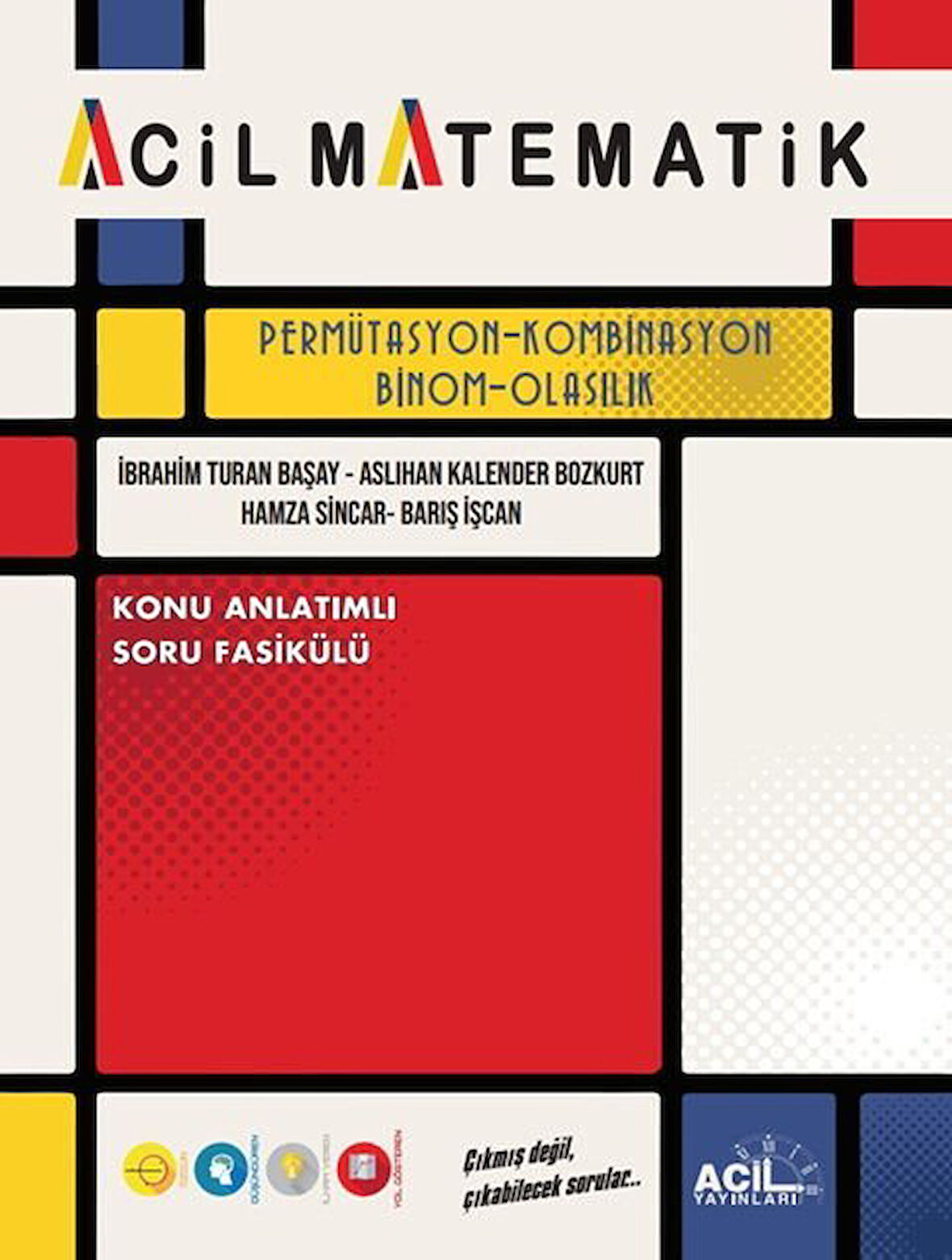 Acil 2026 AYT Permütasyon Kombinasyon Binom Olasılık Konu Anlatımlı Soru Fasikülü