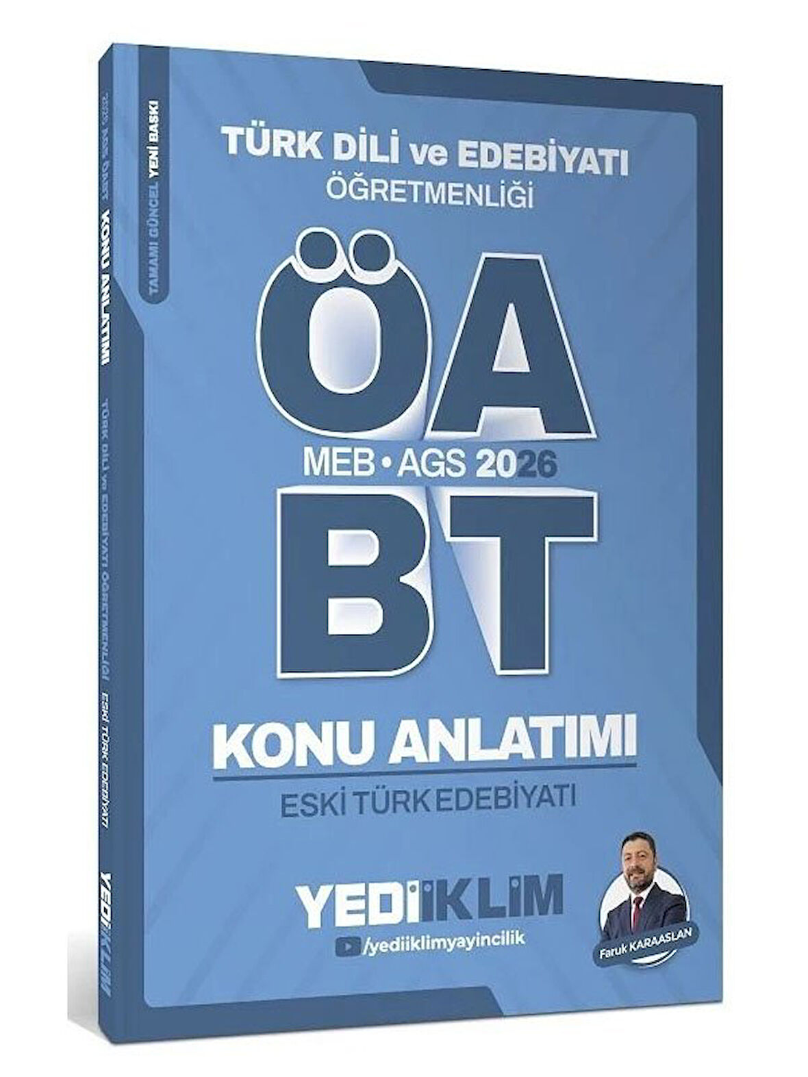 Yediiklim 2026 ÖABT MEB-AGS Türk Dili ve Edebiyatı Eski Türk Edebiyatı Konu Anlatımı