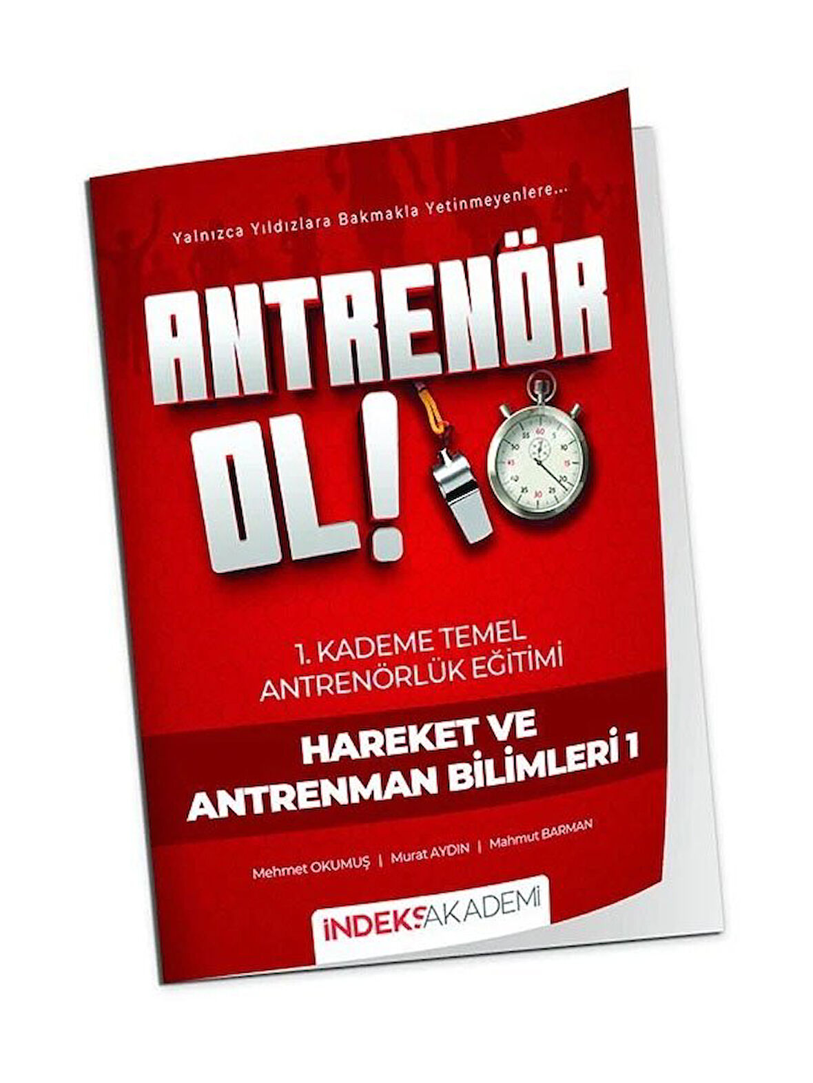 İndeks  2026 Antrenör Ol Temel Antrenörlük Eğitimi 1. Kademe Hareket ve Antrenman Bilimleri-1