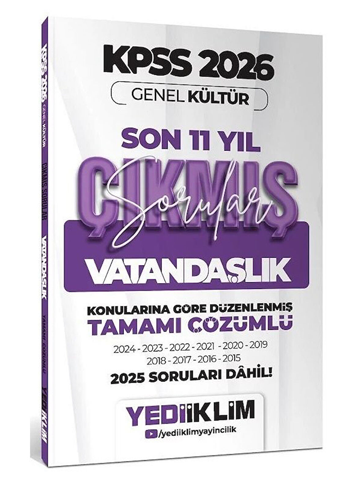 Yediiklim 2026 KPSS Vatandaşlık Çıkmış Sorular Son 11 Yıl Konularına Göre Çözümlü