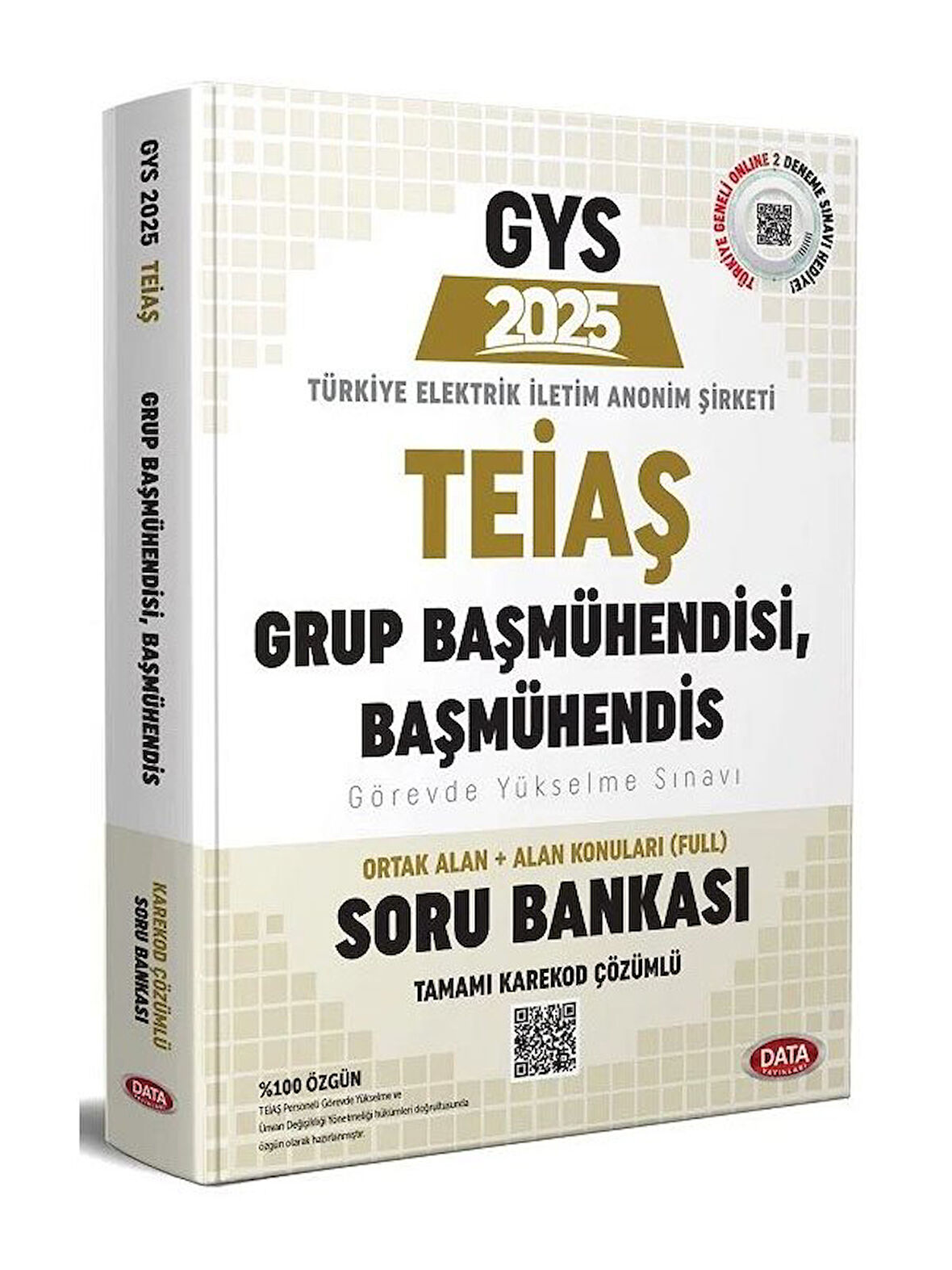 Data 2025 GYS TEİAŞ Genel Müdürlüğü Grup Başmühendisi, Başmühendis Soru Bankası Çözümlü