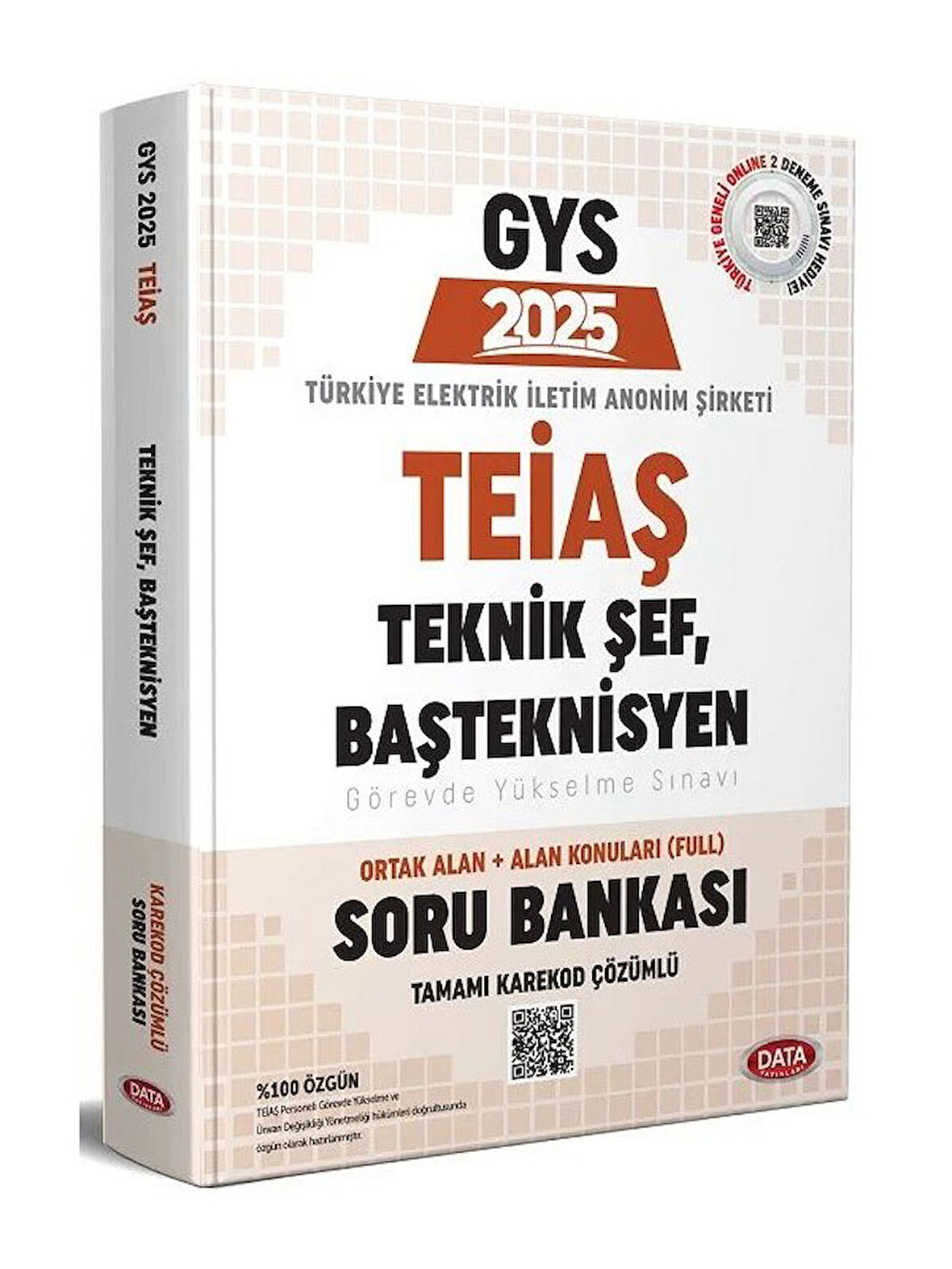 Data 2025 GYS TEİAŞ Genel Müdürlüğü Teknik Şef, Başteknisyen Soru Bankası Çözümlü 