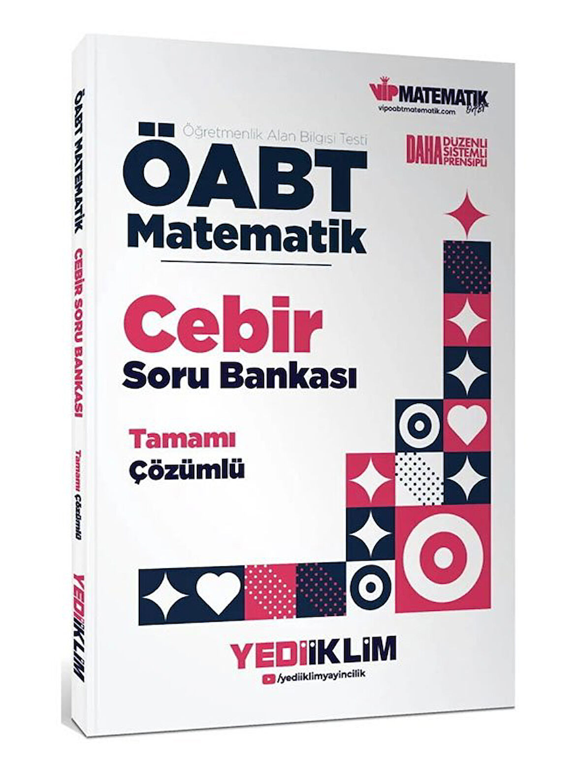 Yediiklim 2026 ÖABT MEB-AGS İlköğretim-Lise Matematik Cebir Soru Bankası Çözümlü 