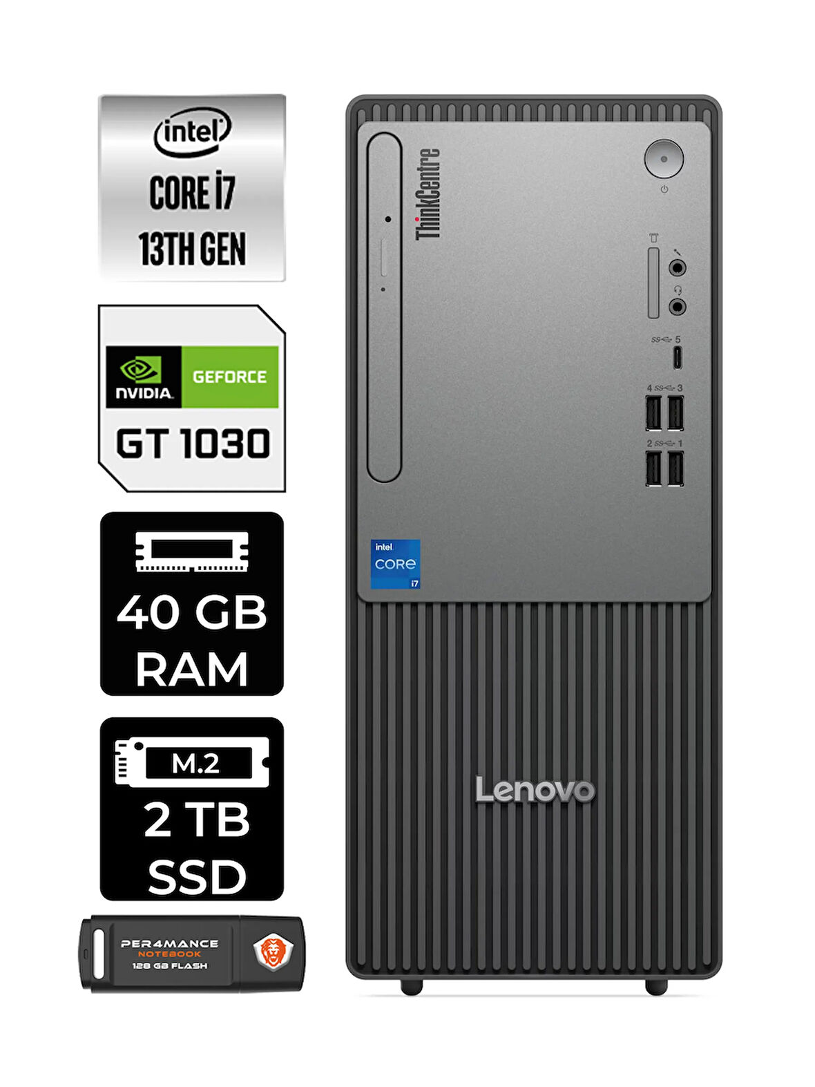 Lenovo ThinkCentre Neo 50T G5 i7 13700 40GB 2TB SSD GT1030/4GB FDOS Masaüstü Bilgisayar &PER4 USB