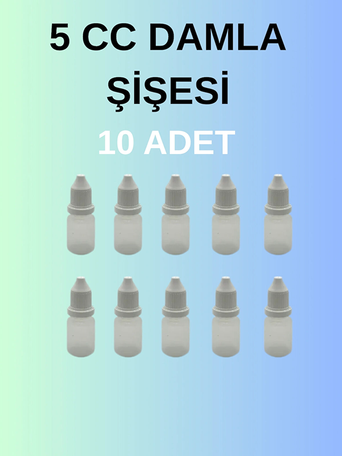 10 Adet Damla Şişesi 5 Cc
