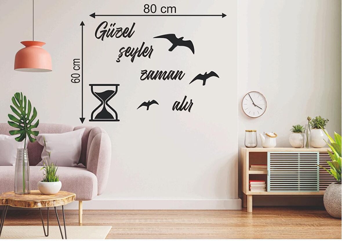 Leylaser  60*80 cm  Güzel Şeyler Zaman Alır Ahşap Duvar Yazısı