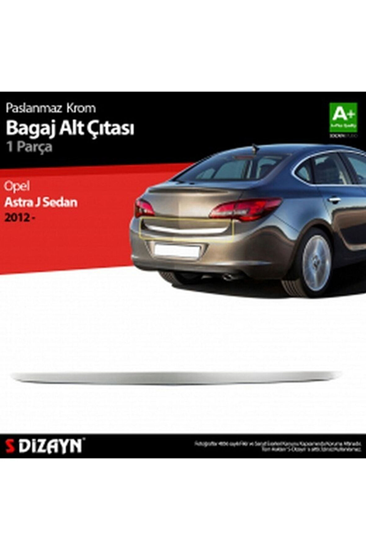 Opel Astra J Kasa 2011 Ve Üzeri Krom Bagaj Alt Çıtası Sedan Paslanmaz Çelik