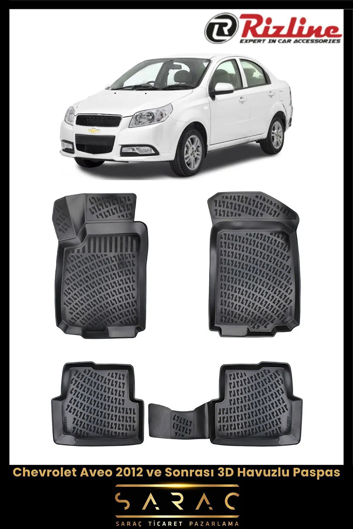 Rizline Chevrolet Aveo 2018 Model 3D Havuzlu Paspas