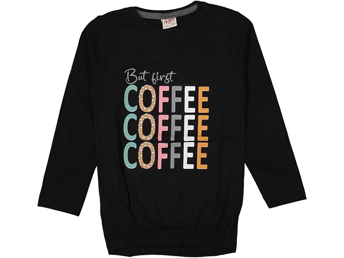 Kız Çocuk Mevsimlik Coffe Baskılı Sweatshirt BGL-ST03647