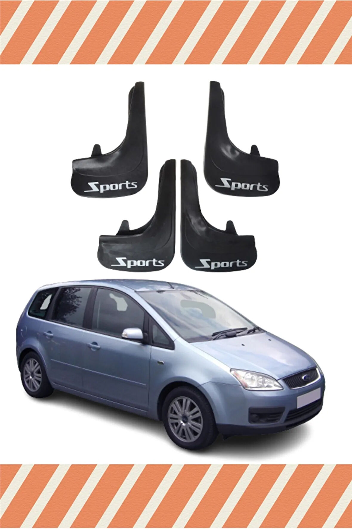Ford C Max Sports yazılı 4’lü tozluk çamurluk paçalık kaliteli malzeme
