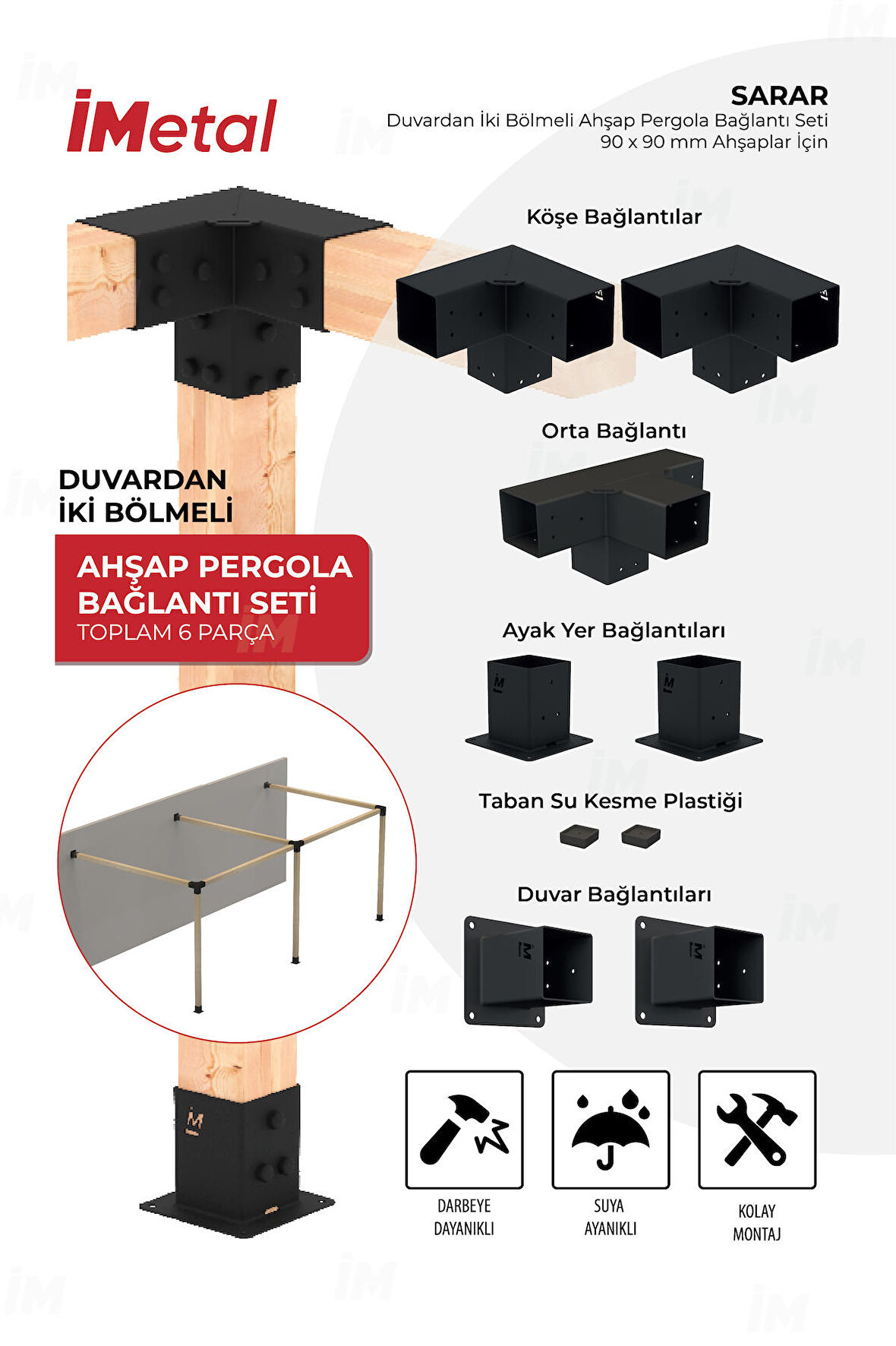 İmetal Sarar Duvardan İki Bölümlü Hazır Ahşap Pergola Bağlantı Seti 90x90  mm Ahşaplar için İmetal