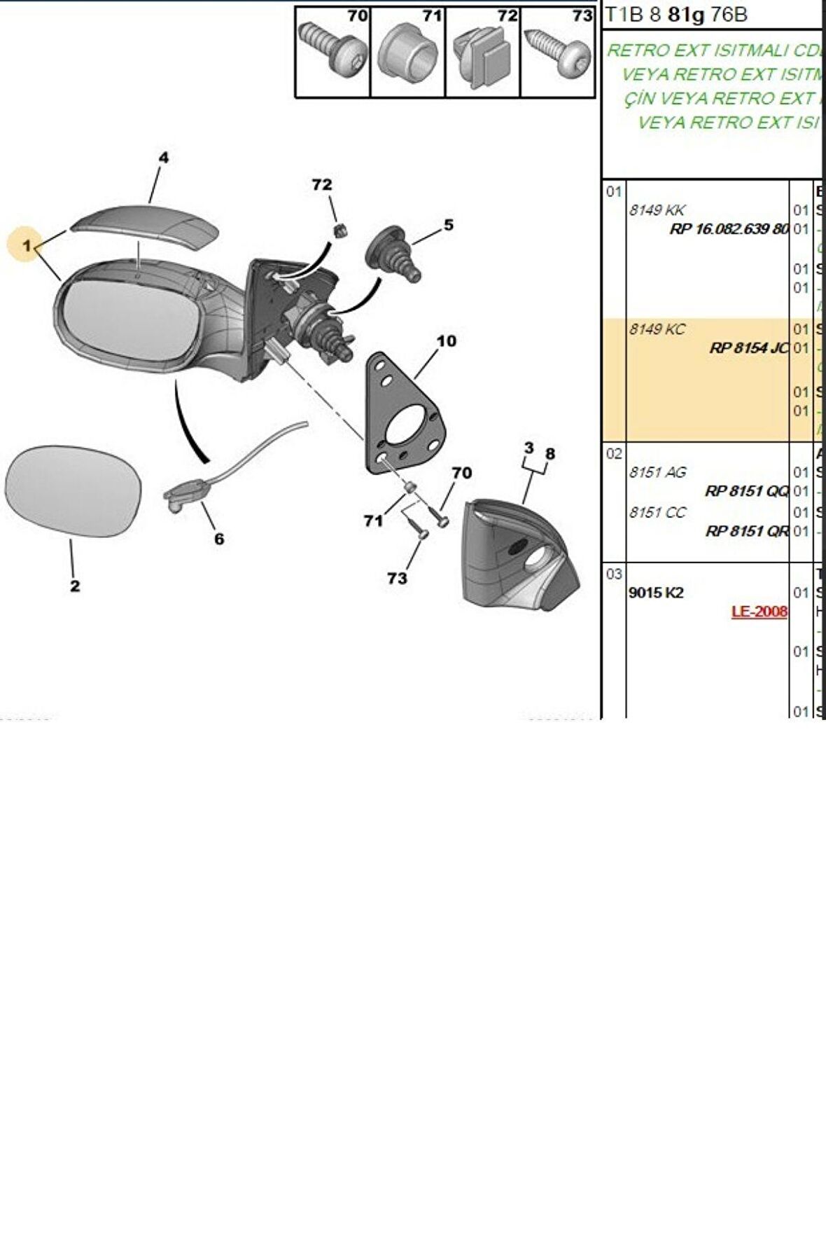 Sağ Mekanik Isıtmalı Ayna 206 (E0900-8154JC-8149KC)