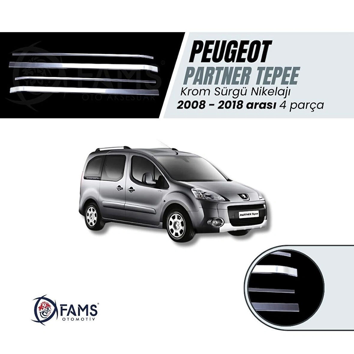 Peugeot Partner Tepee 2008-2018 arası Krom Sürgü Nikelaj 4 Parça Paslanmaz Çelik