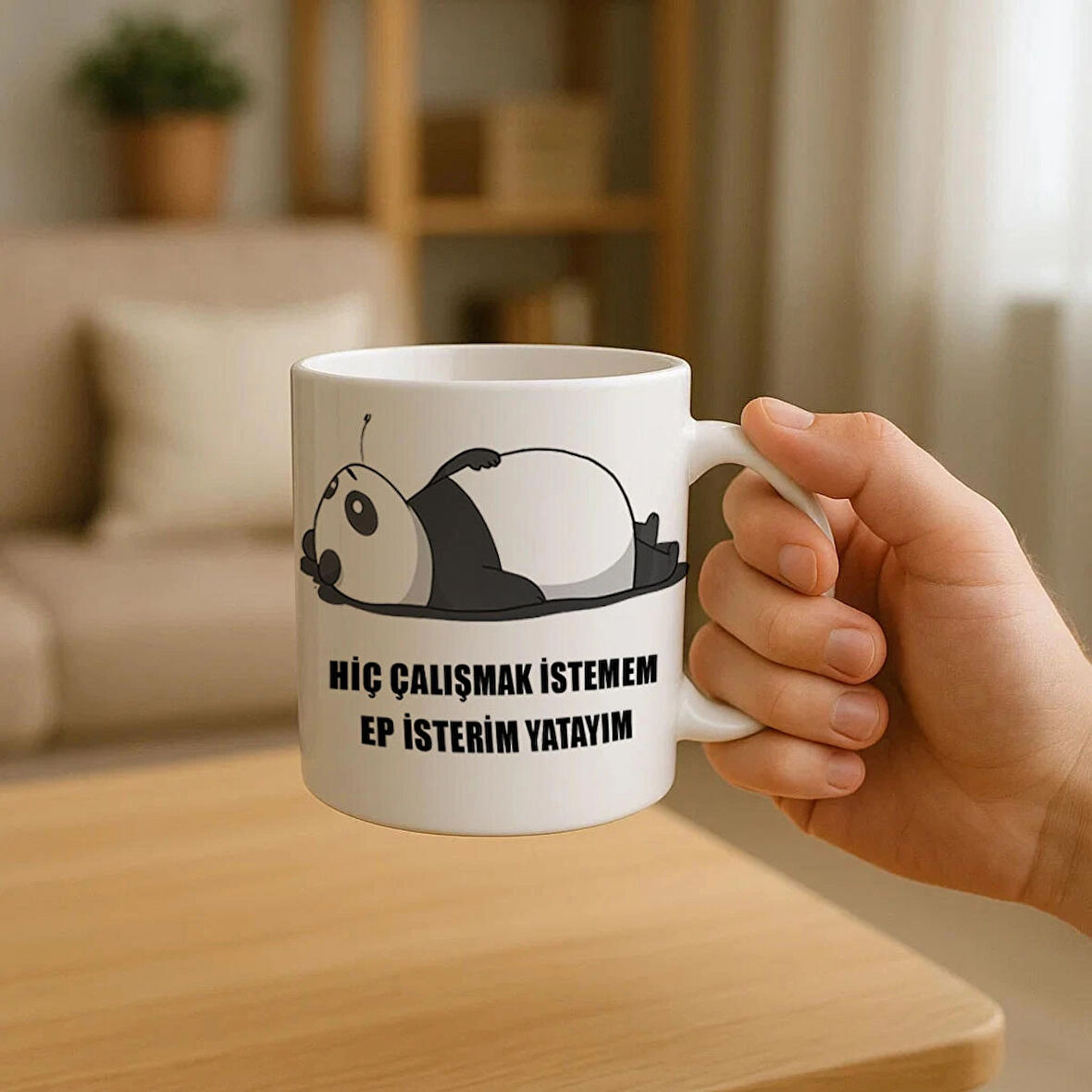 Hiç Çalışmak İstemem Ep İsterim Yatayım Panda Desenli Kupa Bardak
