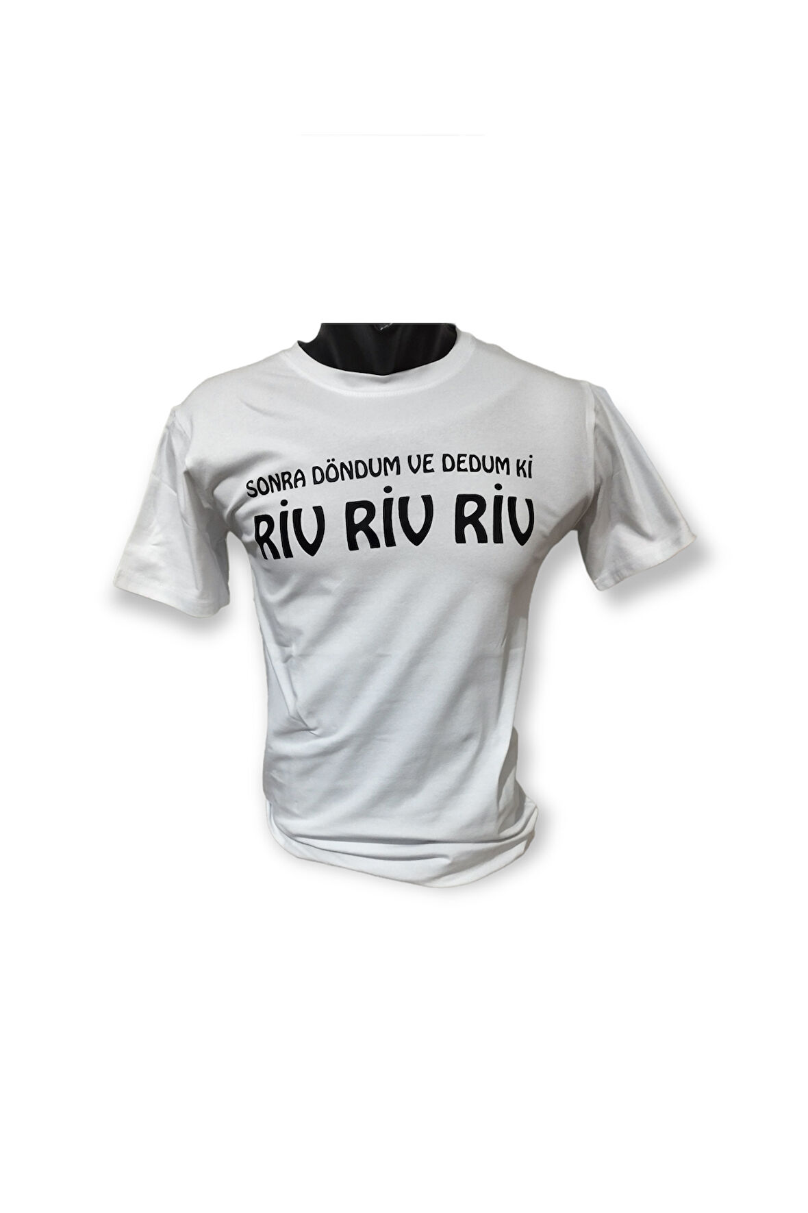 Sonra Döndüm Ve Dedum ki Riv Riv Riv Baskılı Pamuklu Likralı T-shirt (Siyah Yazılı Beyaz) L Beden