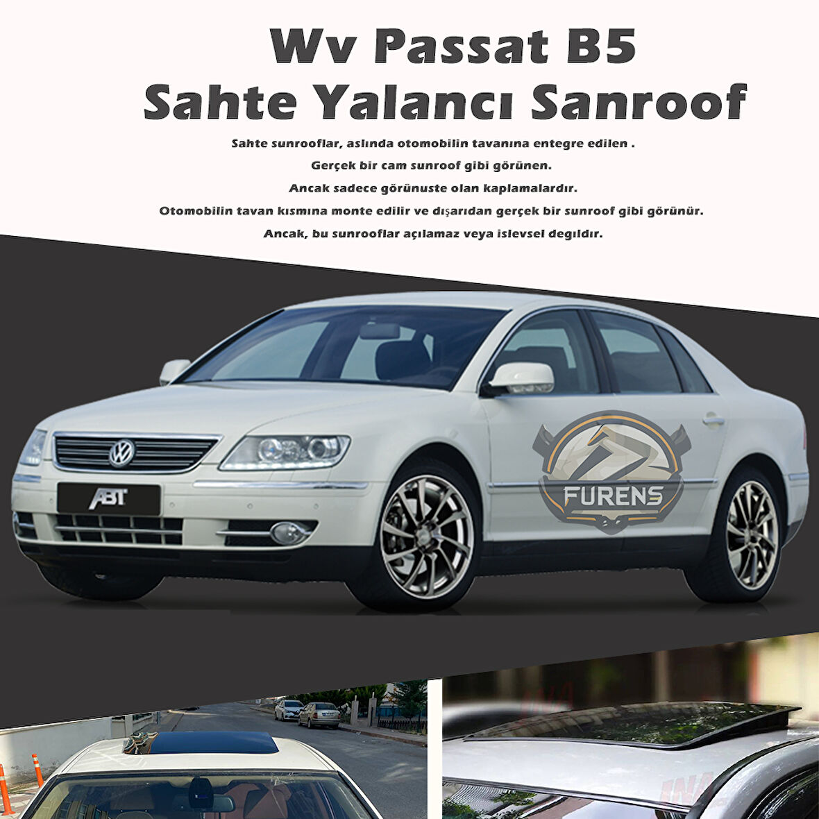 Volksvogen Passat B5 Parlak Siyah Yalancı Çakma Sahte Sunroof