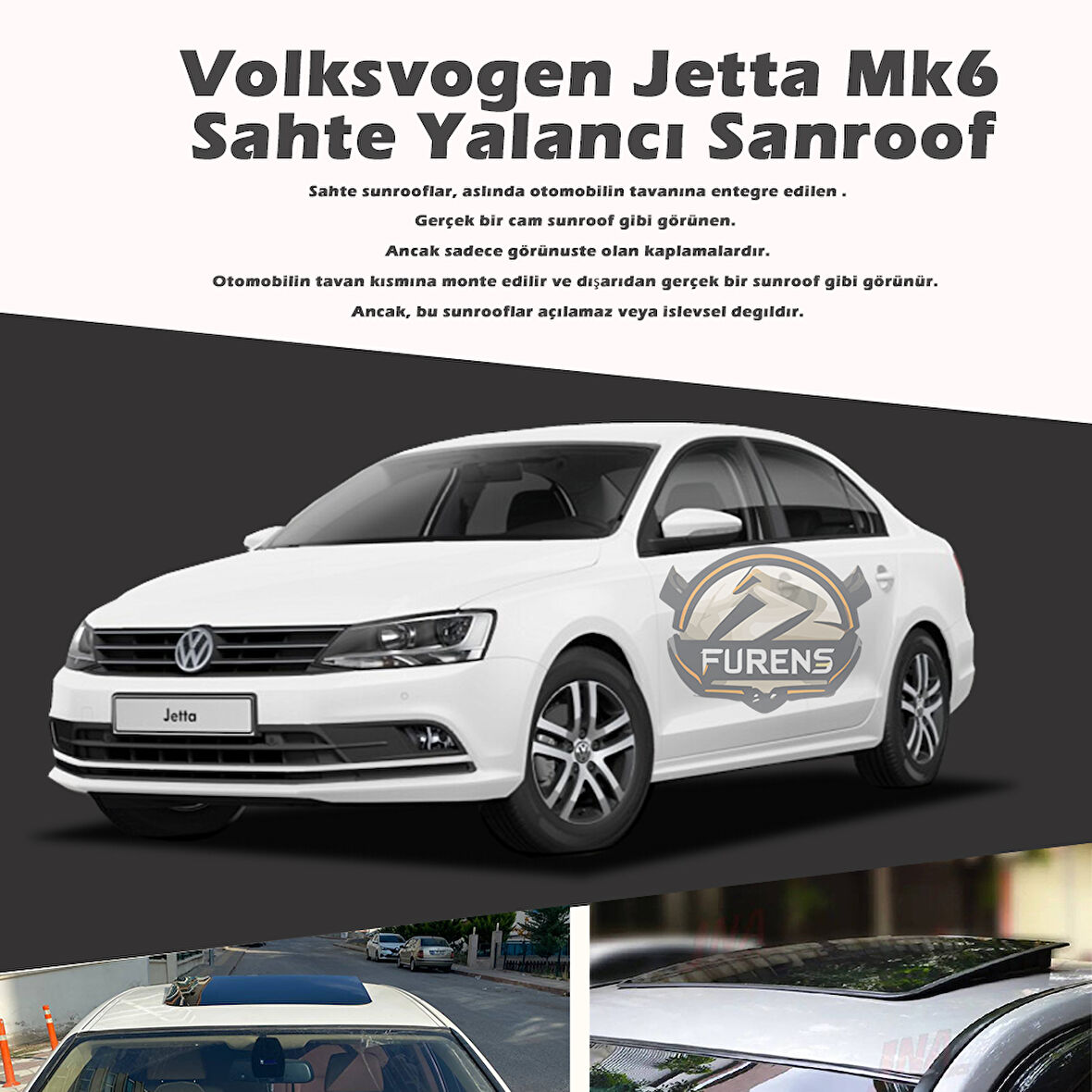 Wv Jetta mk6 Parlak Siyah Yalancı Çakma Sahte Sunroof