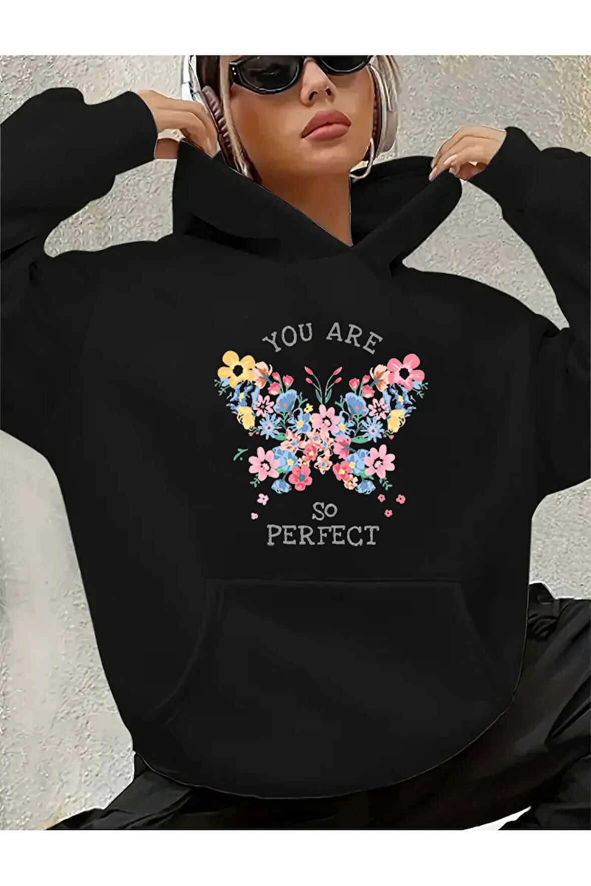 You Are So Perfecty Detay Baskılı İçi Polarlı Kapüşonlu Sweatshirt