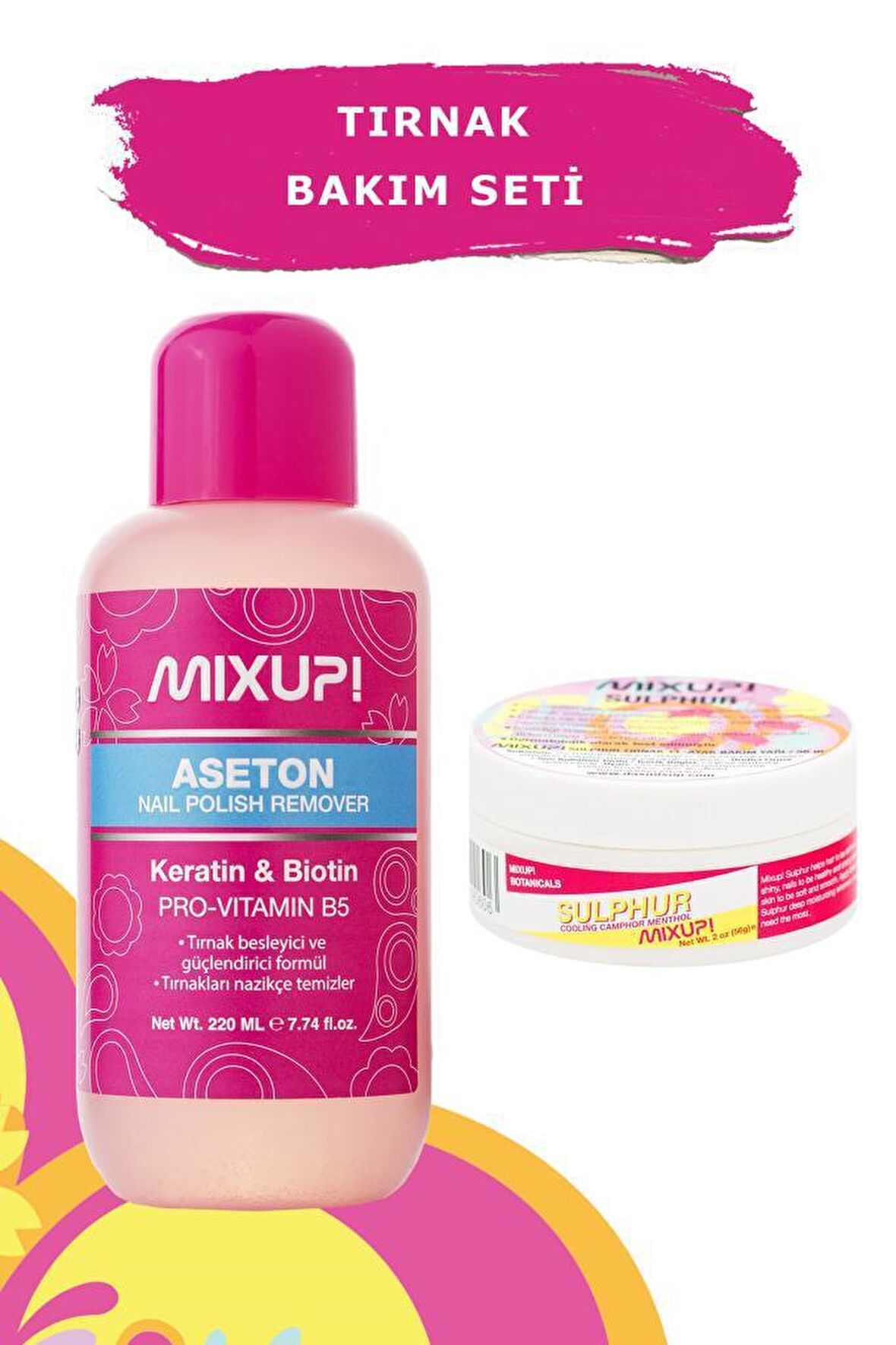 Mixup 2'li  Sulphur Tirnak Yagi 56 gr + Güçlendirici Aseton Tırnak Bakım Seti
