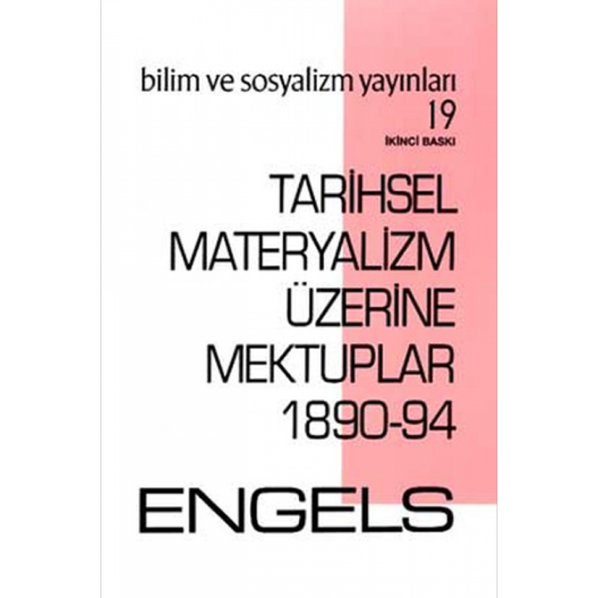 Tarihsel Materyalizm Üzerine Mektuplar 1890-94