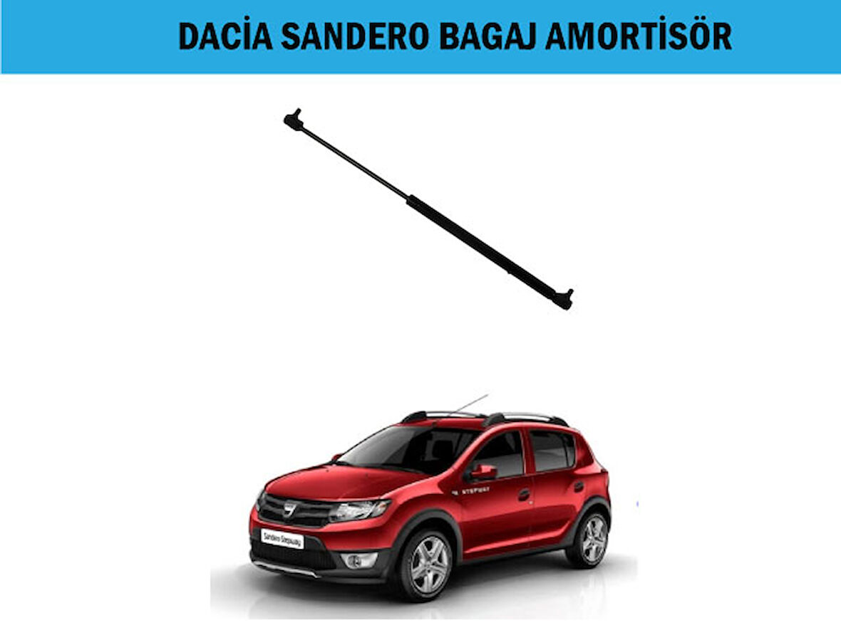 BAGAJ AMORTİSÖRÜ DACİA SANDERO 2012- LOGAN MCV 2013- SANDERO STEPWAY 2012-