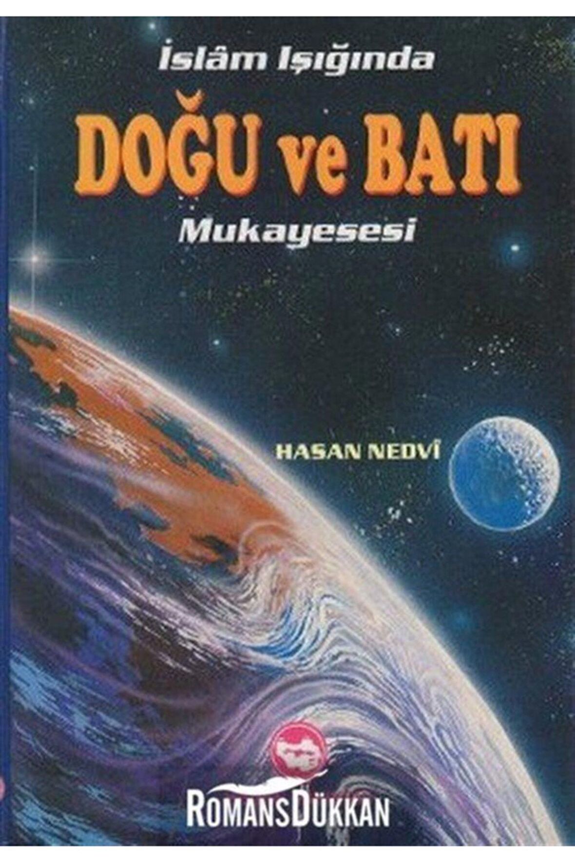 Islam Işığında Doğu Ve Batı Mukayesesi / Ebu'l Hasan Ali En-nedvi / / 3990000014185