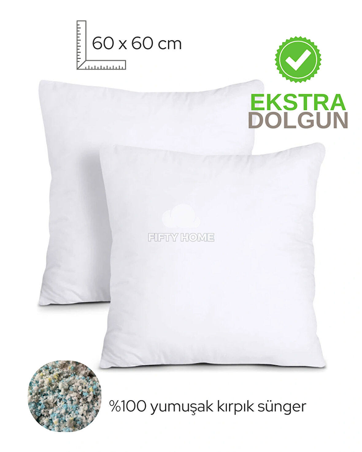 2 ADET Kırlent iç dolgu 60 x 60 cm - kırlent içi - iç yastık Dolgusu 100% Kırpık Sünger