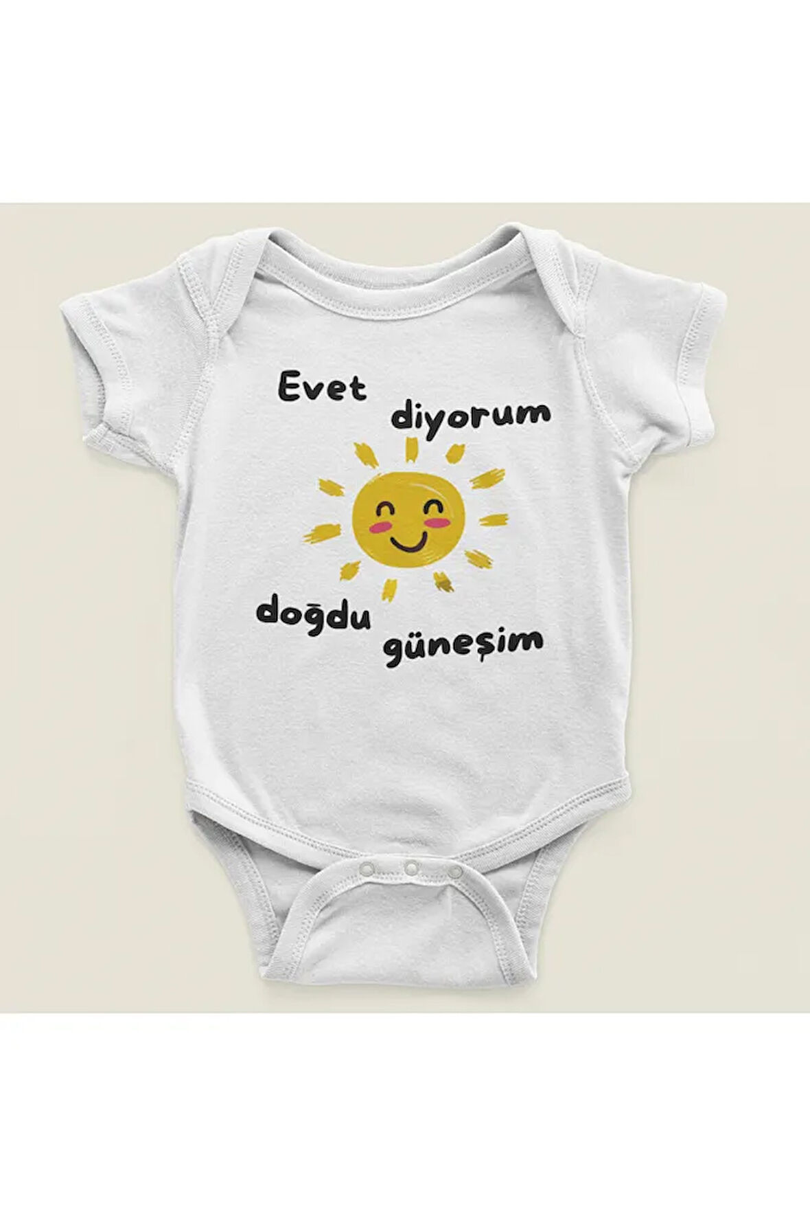 Evet Diyorum Doğdu Güneşim Yazılı Pamuklu Yumuşak Unisex Çıtçıtlı Body Zıbın