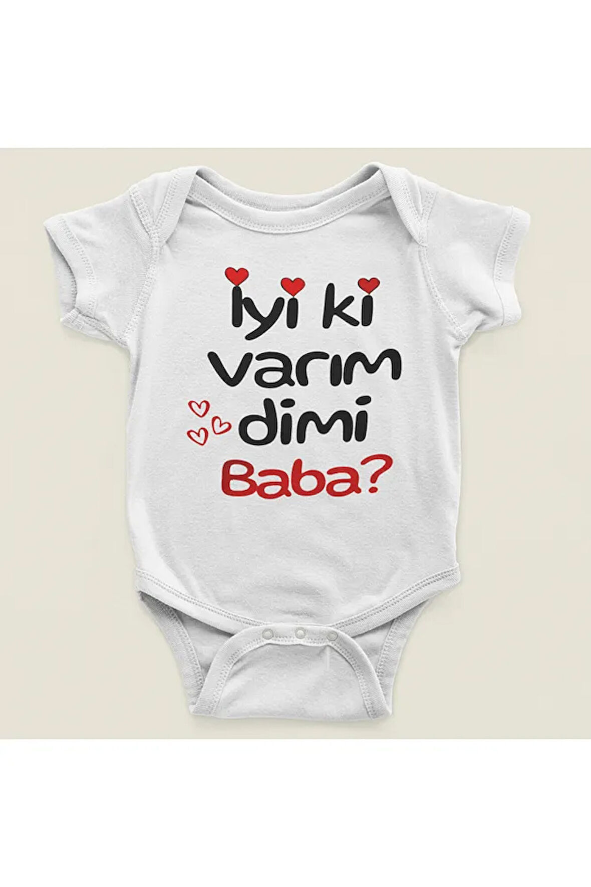 İyi Ki Varım Dimi Baba ? Yazılı Pamuklu Yumuşak Unisex Çıtçıtlı Body Zıbın