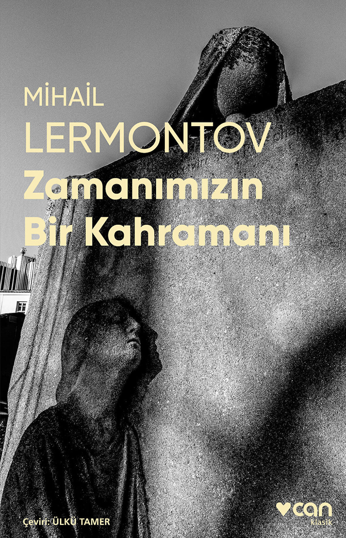 Zamanımızın Bir Kahramanı