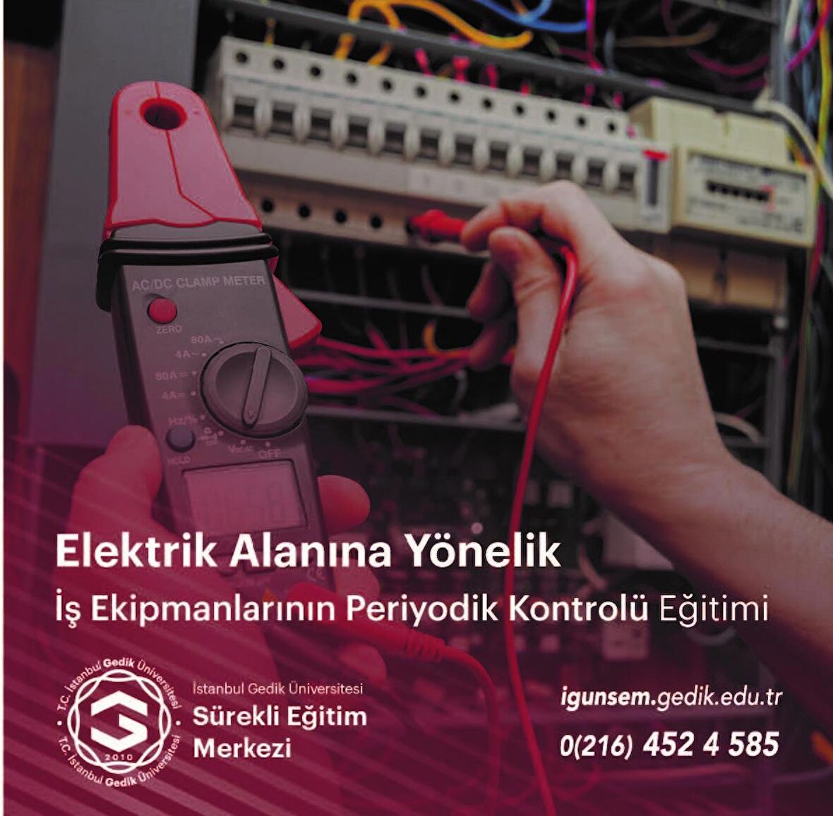 ELEKTRİKLİ İŞ EKİPMANLARI PERİYODİK KONTROL TEMEL EĞİTİMİ