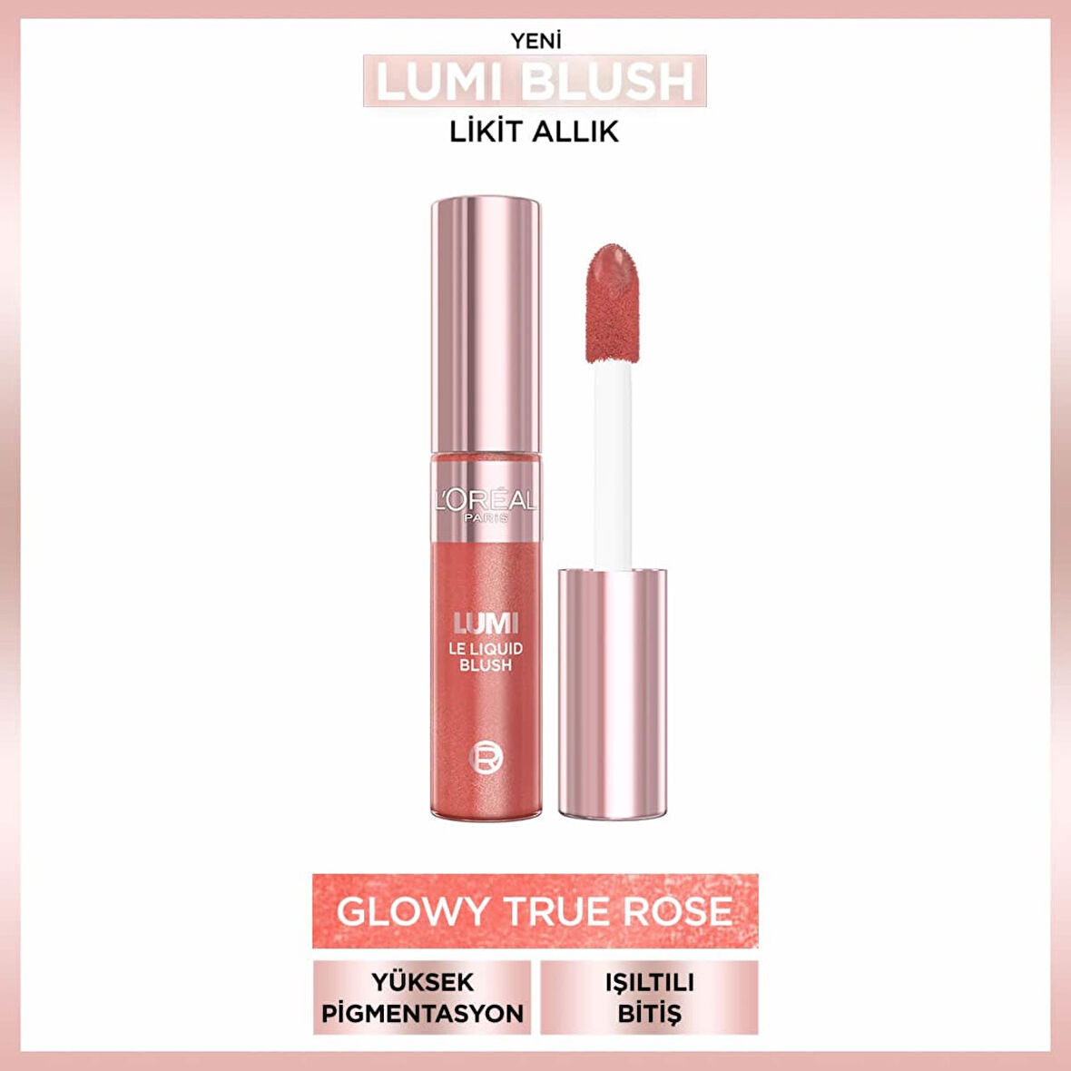 L’Oréal Paris Lumi Blush Likit Allık - Glowy True Rose