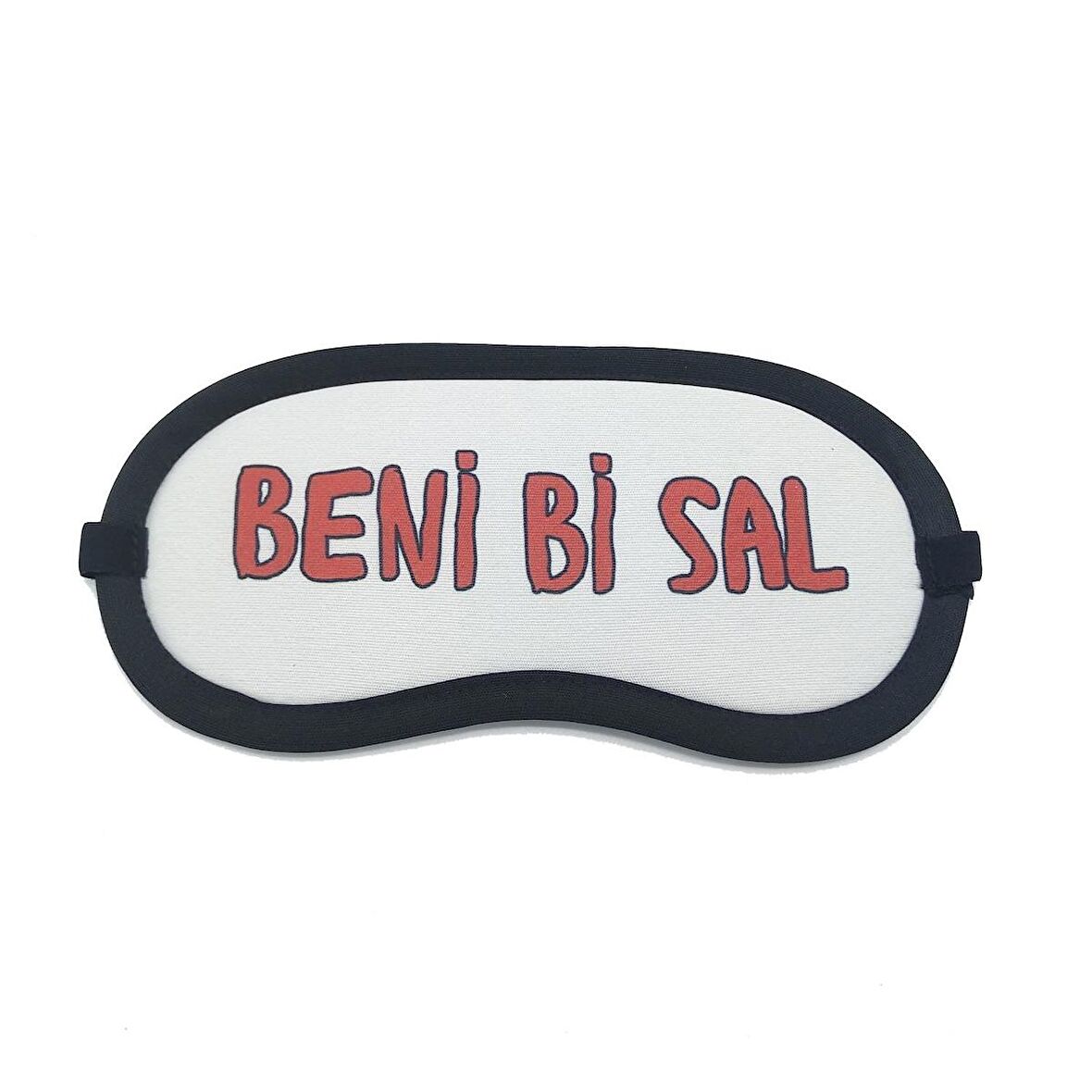 BENİ Bİ SAL TASARIM UYKU BANDI