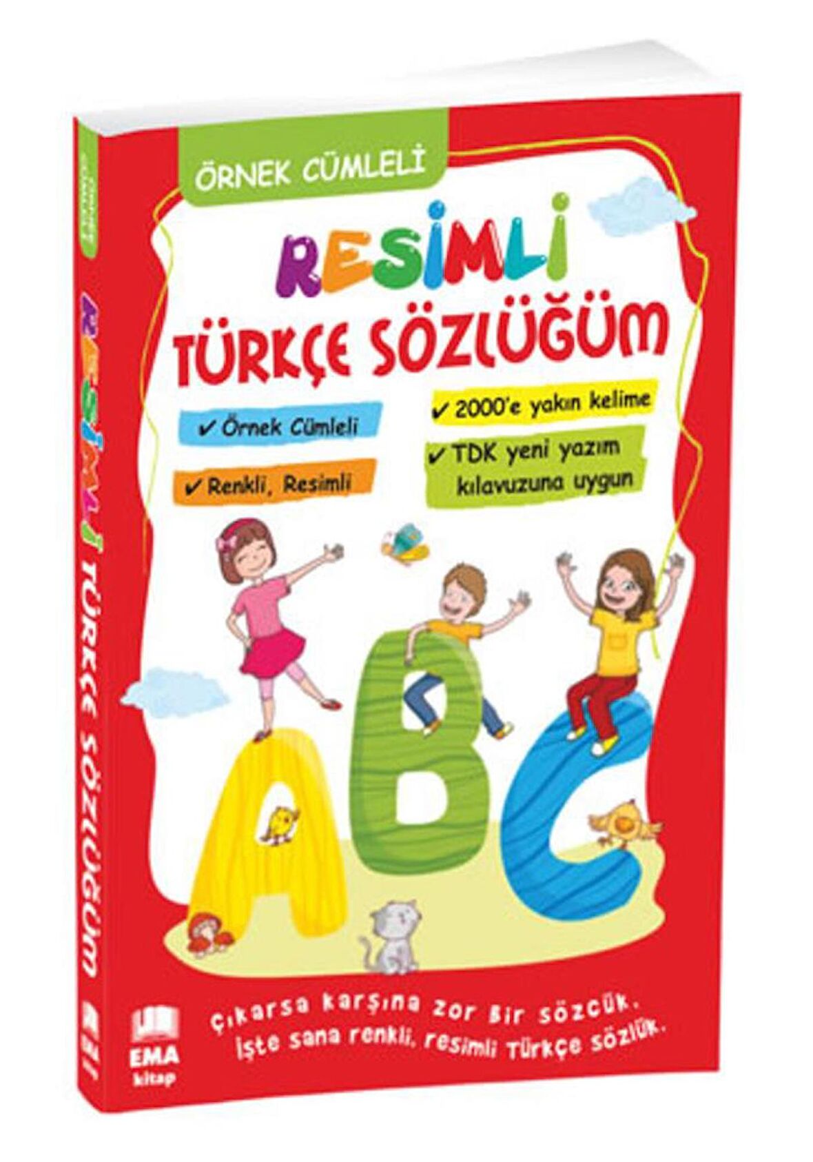 Resimli Türkçe Sözlük Örnek Cümleli 1 Adet TDK Yeni Yazım Kılavuzuna Uygun Ema Resimli Renkli Türkçe Sözlük 14x19 cm 1 Adet 1, 2  Sınıf